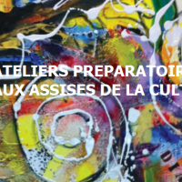 Ateliers préparatoires des assises de la culture